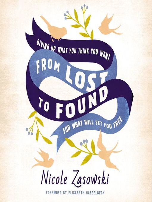 Title details for From Lost to Found by Nicole Zasowski - Available
